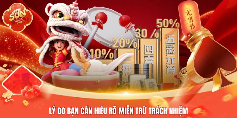 Lý do bạn cần hiểu rõ miễn trừ trách nhiệm