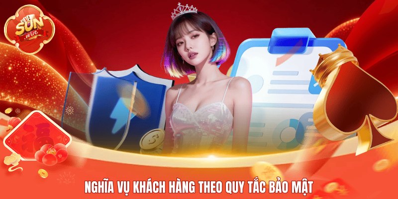 Nghĩa vụ khách hàng theo quy tắc bảo mật